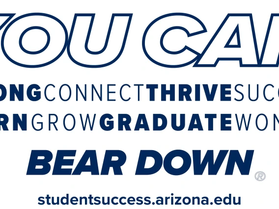 You Can = Belong, Connect, Thrive, Succeed, Learn, Grow, Graduate, Wonder and Bear Down.